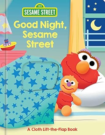 Sesame Street: Good Night, Sesame Street (Touch and Feel)